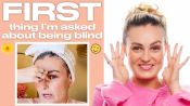 Molly Burke Reveals Her "First" Everything!